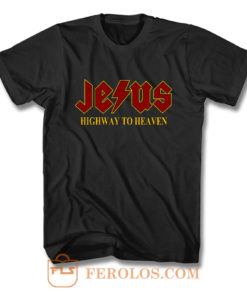 Jesus Highway to Heaven T Shirt