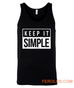Keep It Simple Simplicity Tank Top