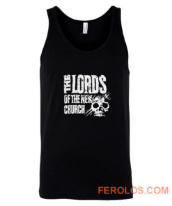 Lords of The New Church Tank Top