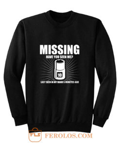 MISSING Sweatshirt