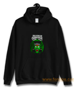 Maximum Overdrive Hoodie