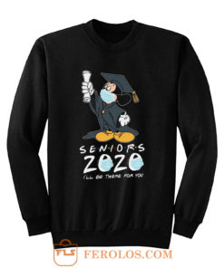 Mickey Seniors 2020 Quarantined Sweatshirt