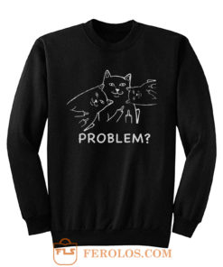 Middle finger cat Sweatshirt