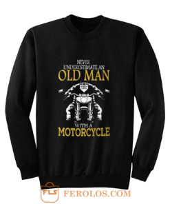 Motorcycle Old Man Sweatshirt