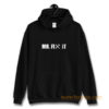 Mr Fix It Hoodie