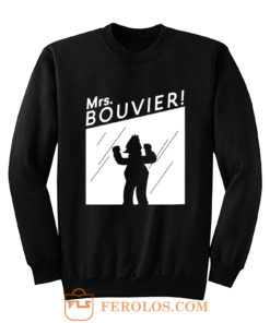 Mrs Bouvier Grampa Sweatshirt