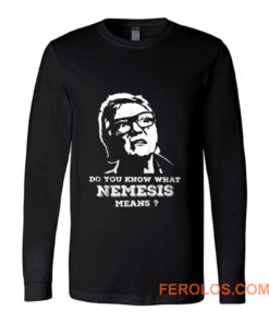 NEMESIS MEANS Long Sleeve