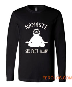 Namaste Social Distancing Long Sleeve