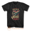 Never Give Up Never Surrender T Shirt