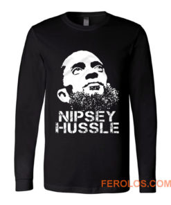 Nipsey Hussle American Legend Rapper Long Sleeve