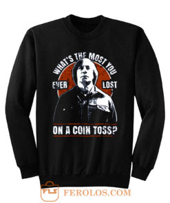 No Country For Old Men Anton Chigurh Coin Toss Western Crime Thriller Film Sweatshirt