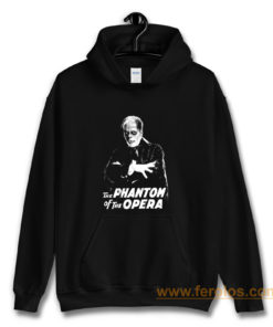 Phantom Of The Opera Hoodie