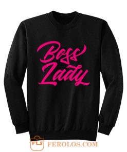 Pinky Boss Lady Sweatshirt