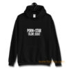 Porn Star Talent Scout Hoodie