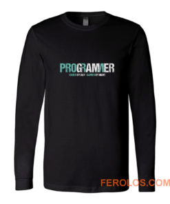 Programming Decipher Program Computer Technician Encoder Gift Programmer Coder By Day Gamer By Night Long Sleeve