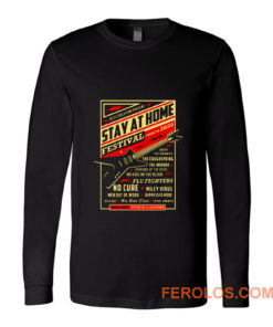 Quarantine Social Distancing Stay Home Festival 2020 Long Sleeve