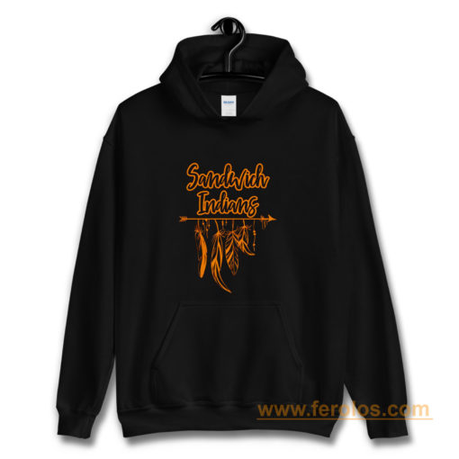 Sandwich Indians Hoodie