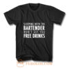 Sleeping With The Bartender T Shirt