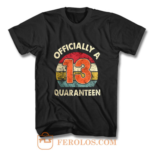 Social Distancing Officially A 13th Quaranteen T Shirt