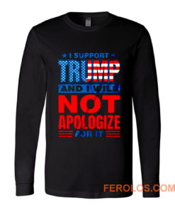 Support Trump Donald Trump 2020 Long Sleeve