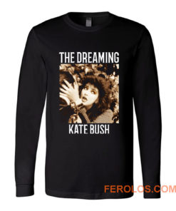 The Dreaming Kate Bush Long Sleeve