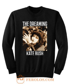 The Dreaming Kate Bush Sweatshirt
