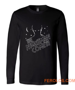 The Nightman Cometh Musical Long Sleeve