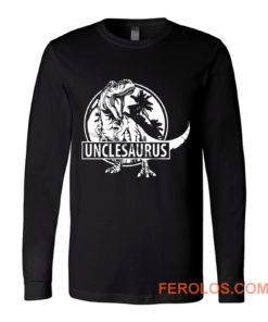 Unclesaurus Dinosaur Uncle Funny Long Sleeve