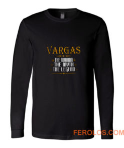 VARGAS The Woman The Myth The Legend Thing Shirts Ladies Long Sleeve