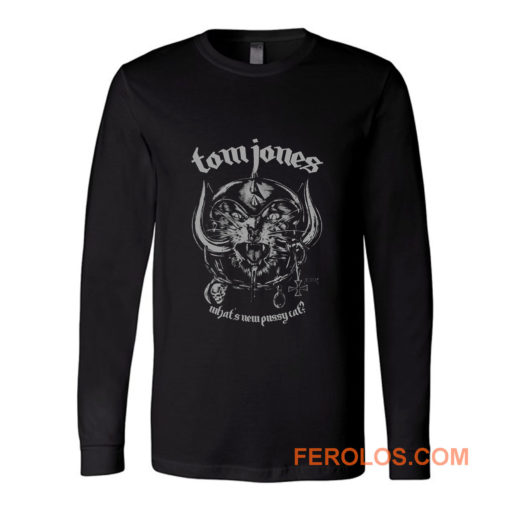 Whats New Pussycat Tom Jones Long Sleeve