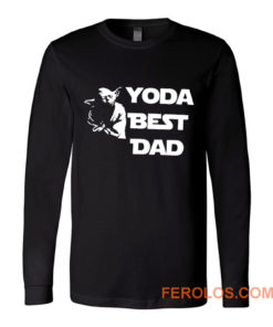 Yoda Best Dad Master Yoda Star Wars Long Sleeve