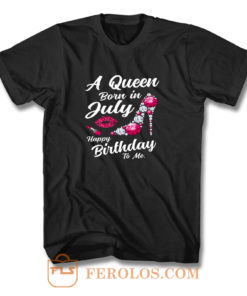 A Queen Born Un T Shirt