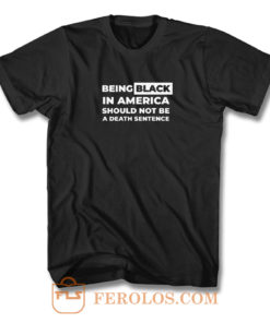 Beingblack In America T Shirt