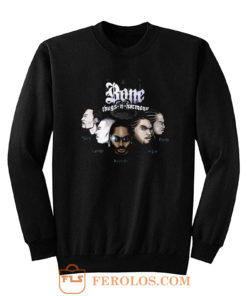 Bone Thugs N Harmony Rap Hip Hop Music Sweatshirt