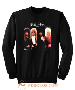 Britney Fox Classic Band Sweatshirt