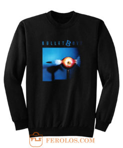 Bullet Boys Hard Rock Band Sweatshirt