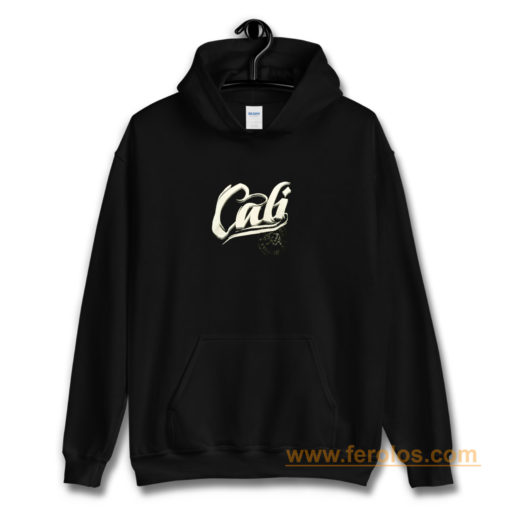 Cali California Hoodie