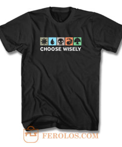 Choose Wisely Vintage T Shirt