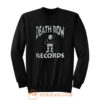 Death Row Rap Hip Hop Sweatshirt
