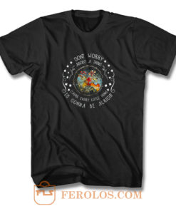 Every Little Thing Is Gonna Be Alright Hippie T Shirt
