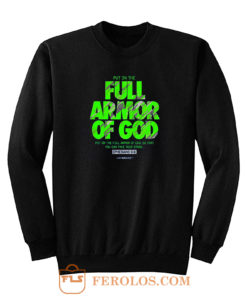 Full Armor Sweatshirt