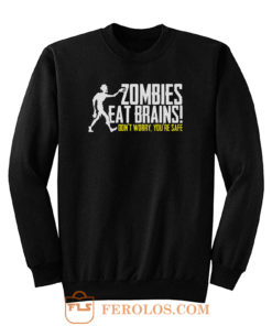 Funny Zombie Sweatshirt