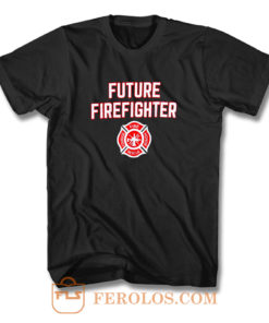 Future Firefighter T Shirt