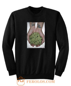 Good Vibes Drug High Funny Sweatshirt
