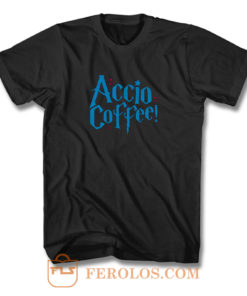 Harry Potter Accio Coffee T Shirt