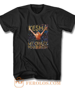 Kesha Beautiful Life Tik Tok T Shirt