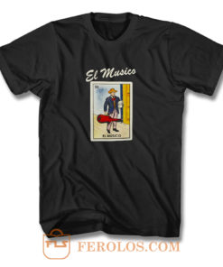 Loteria Borracho Mexico T Shirt