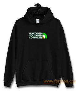 Northman Southman Comrades Celtic Fc Fan Hoodie