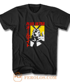 Plus Ultra All Might My Hero Academia T Shirt