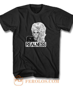 Rupaul Realness Drag Lgbt T Shirt